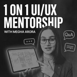 1:1 UIUX Mentorship for FREE!